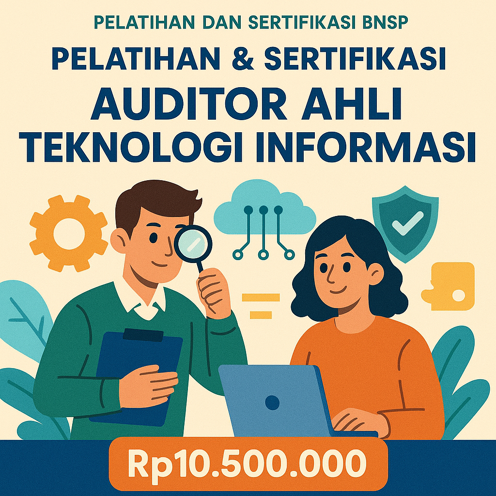 Pelatihan & Sertifikasi IT Auditor BNSP