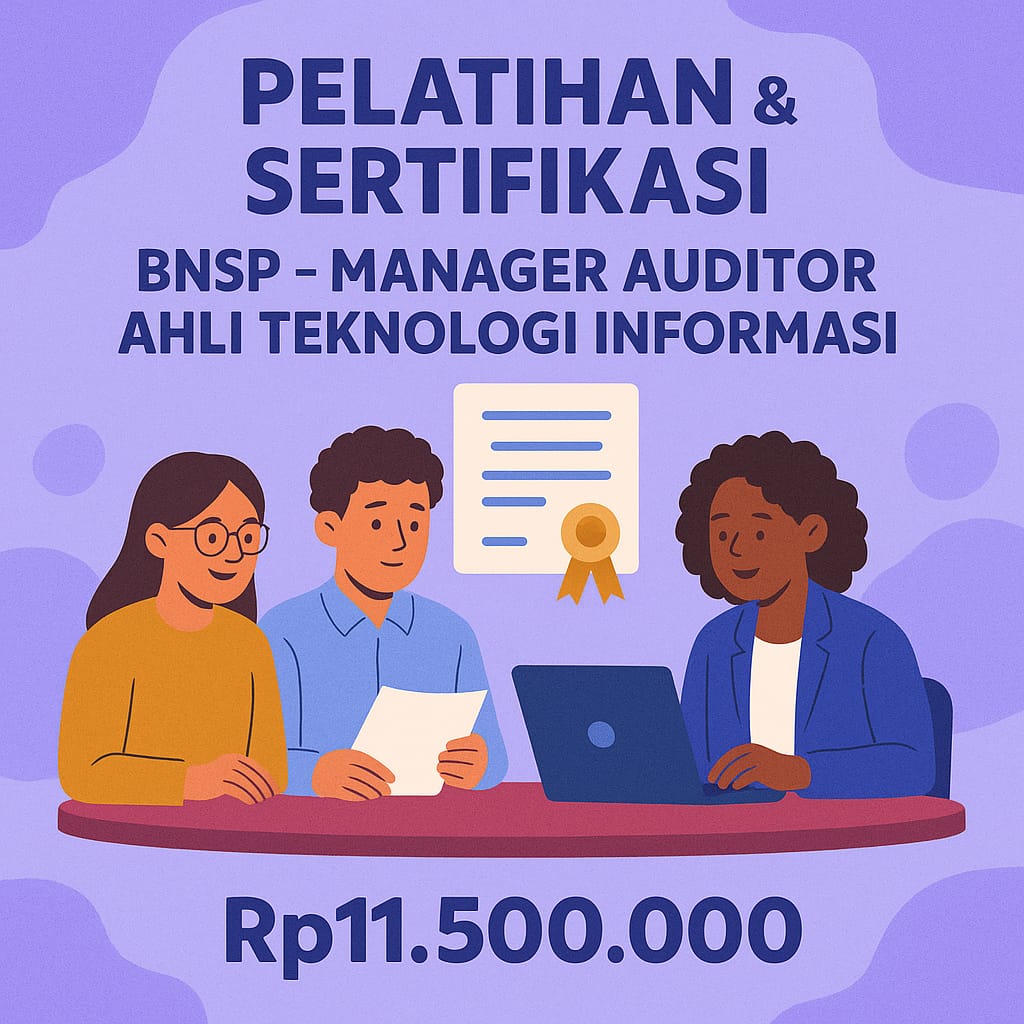 Sertifikasi BNSP Manager Auditor Ahli Teknologi Informasi