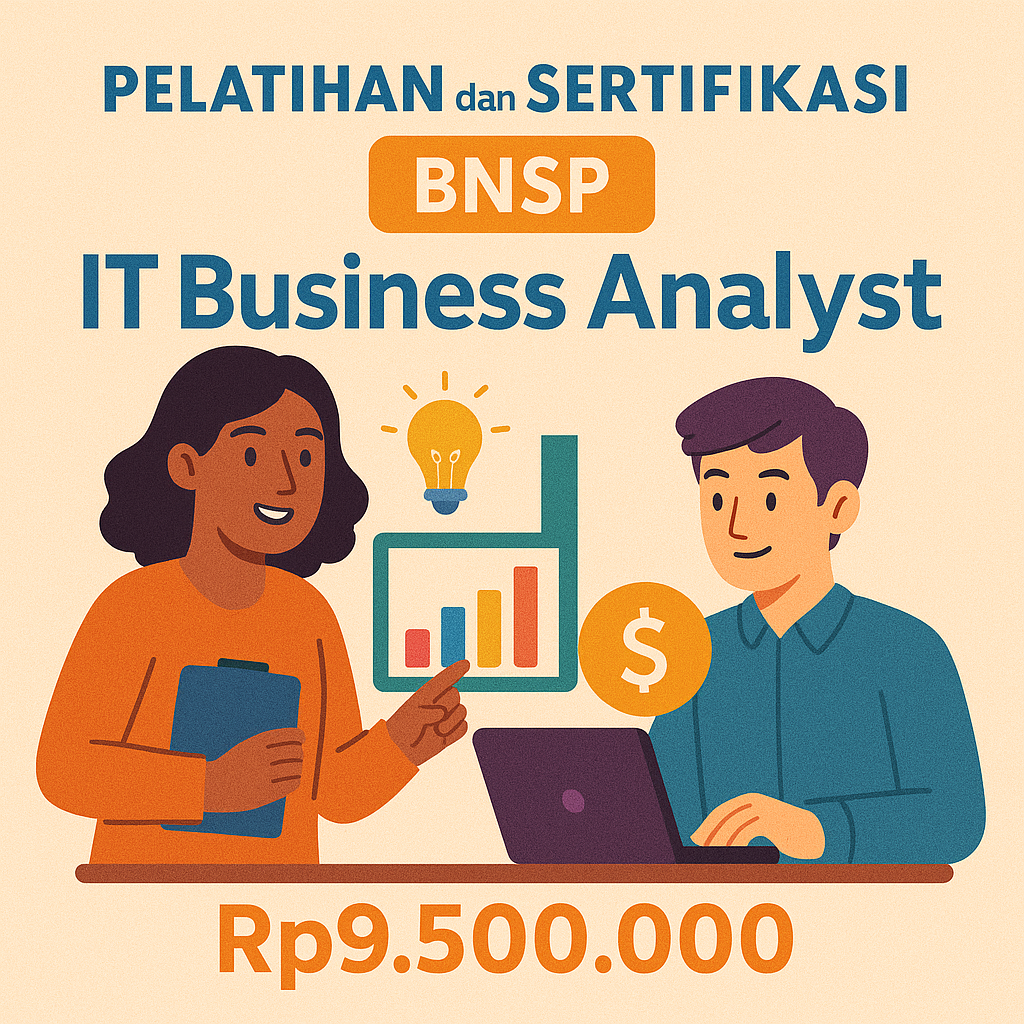 Sertifikasi Profesi BNSP Bidang IT Business Analyst