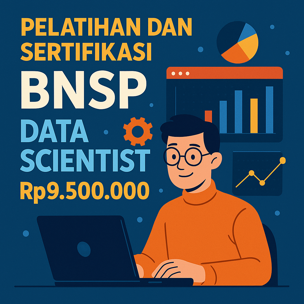 Pelatihan Nasional BNSP – Skema Data Science