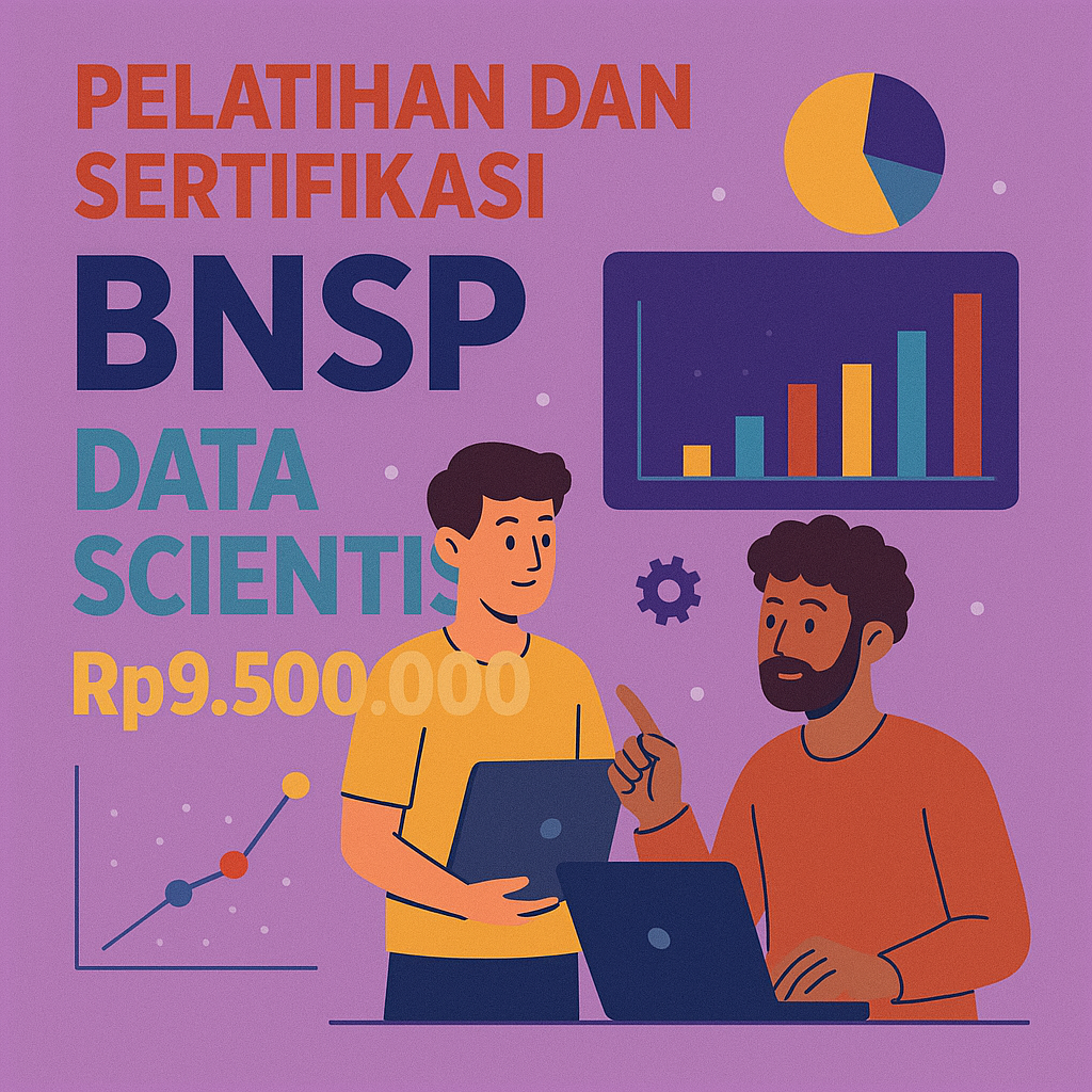 Sertifikasi BNSP untuk Profesional Data Science