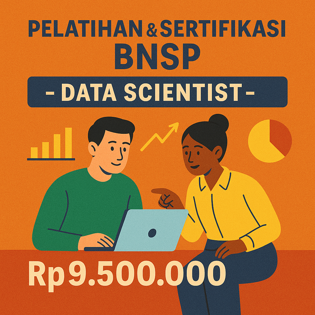 Pelatihan Kompetensi dan Sertifikasi BNSP Data Science