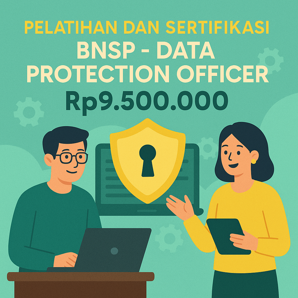 Program Sertifikasi Resmi BNSP Bidang Data Protection Officer