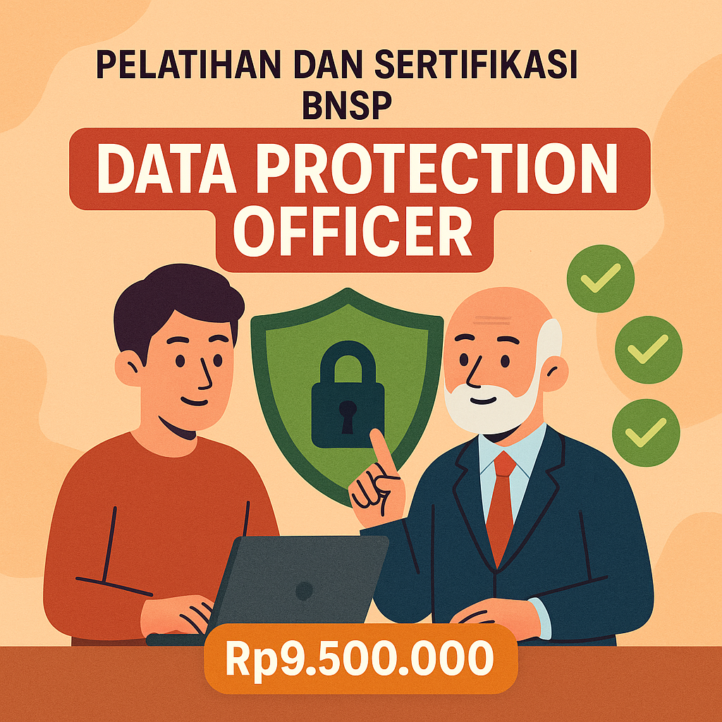 Sertifikasi Profesi BNSP: Data Protection Officer