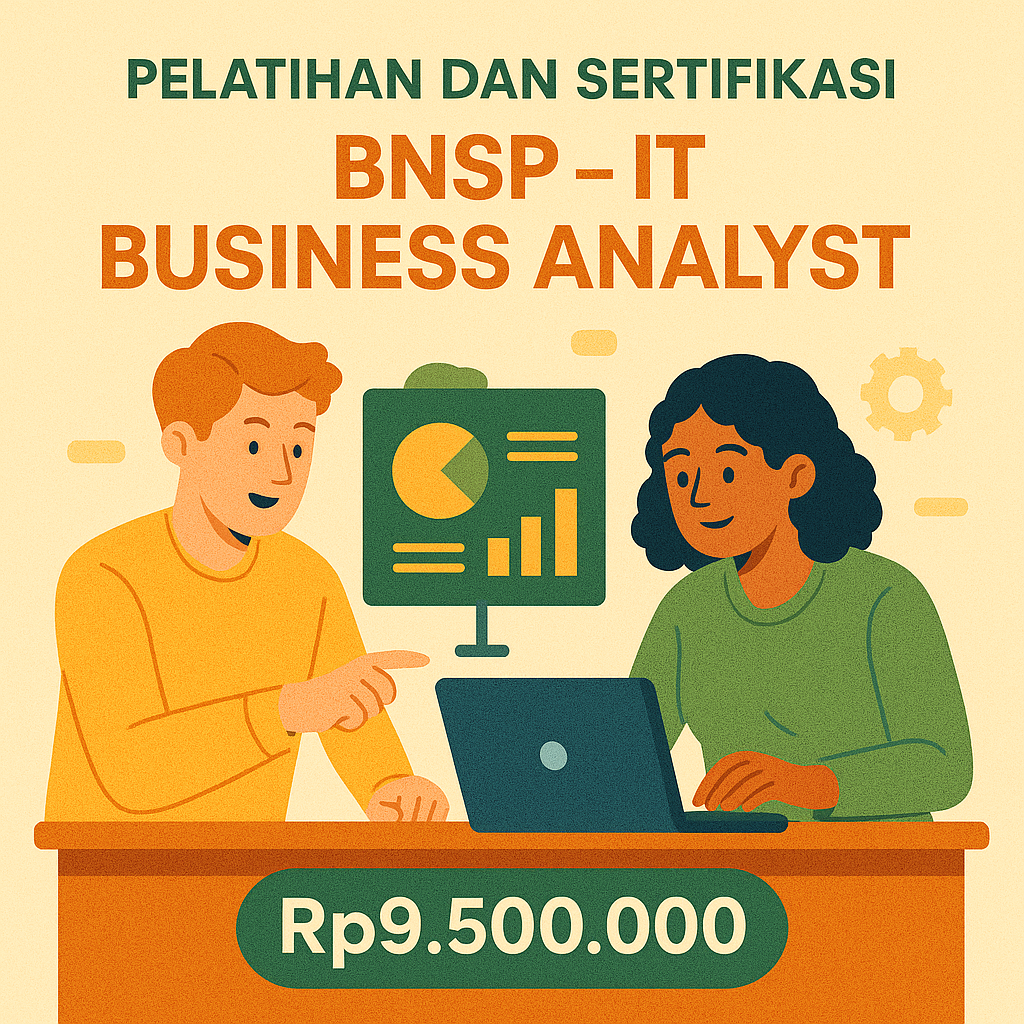 Sertifikasi BNSP – Skema IT Business Analyst Profesional