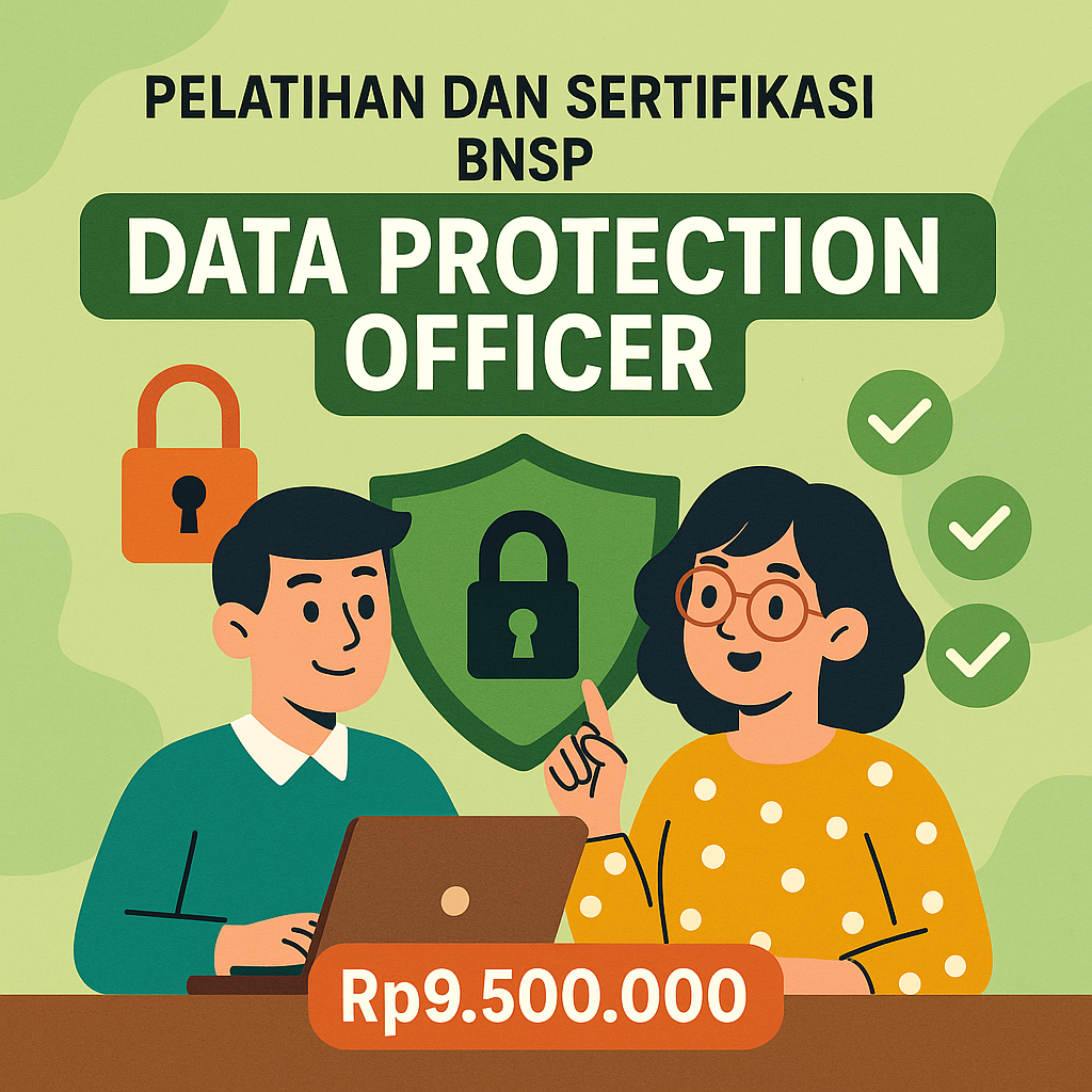 Pelatihan dan Sertifikasi BNSP Skema Data Protection Officer