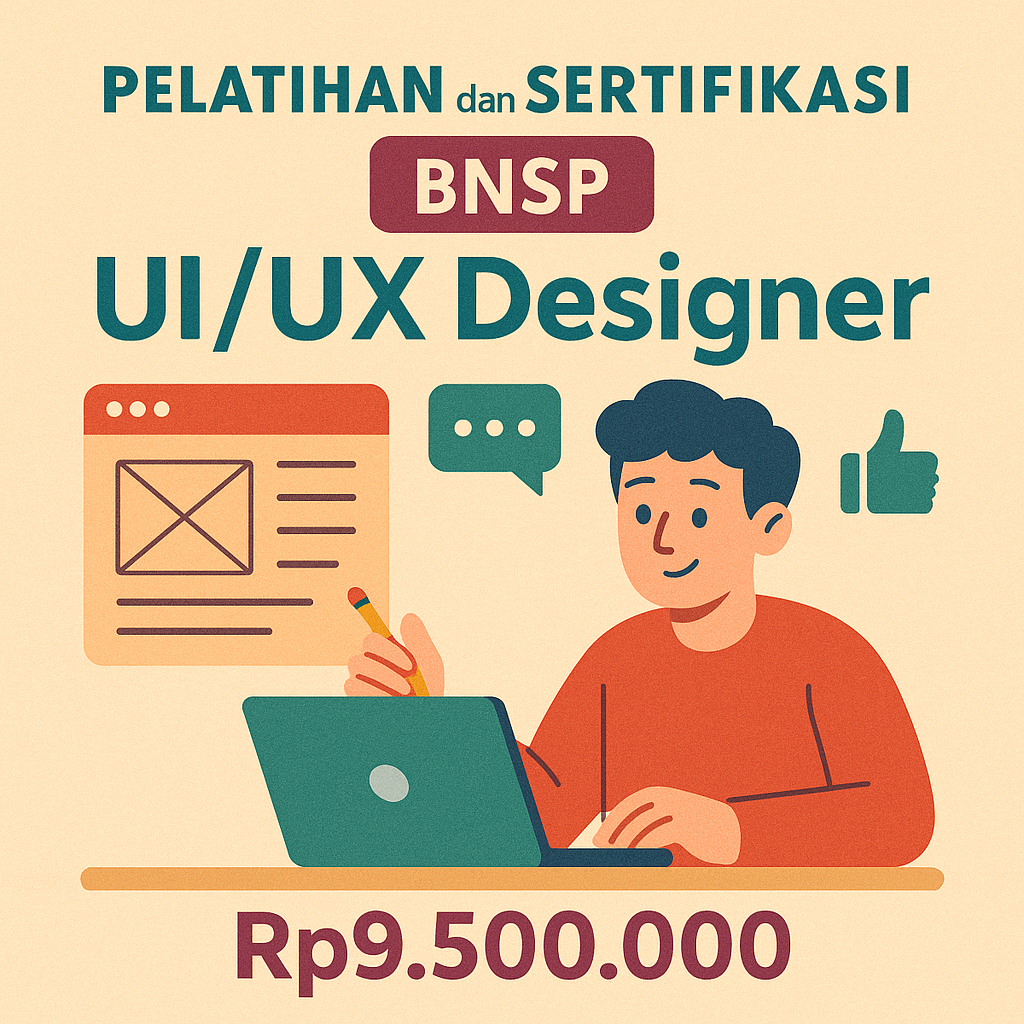 Sertifikasi Kompetensi BNSP untuk Profesi UI/UX Designer