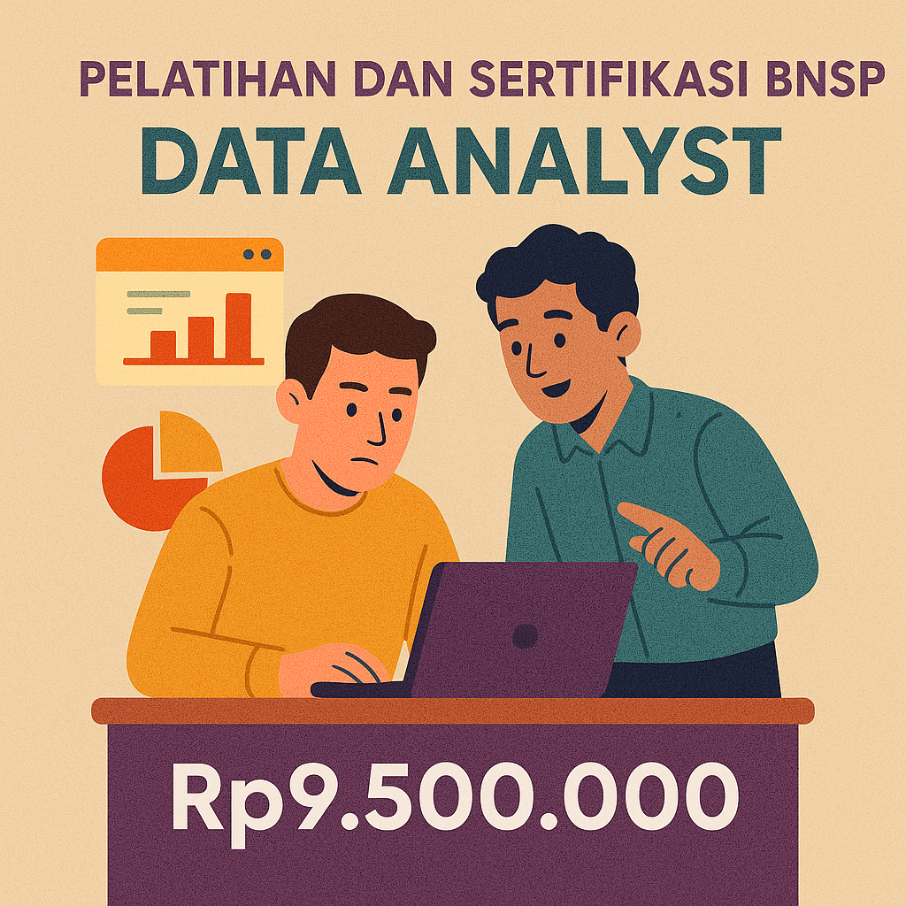 Sertifikasi Kompetensi BNSP Bidang Data Analyst